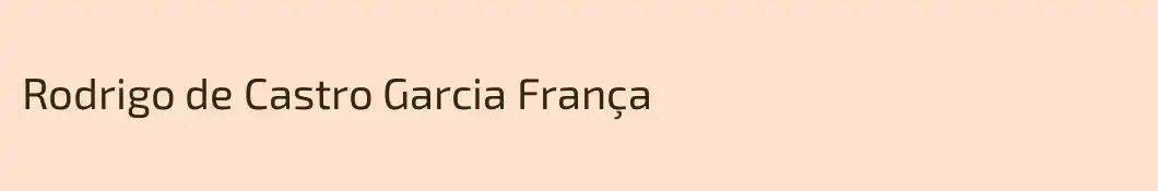 Rodrigo de Castro Garcia França